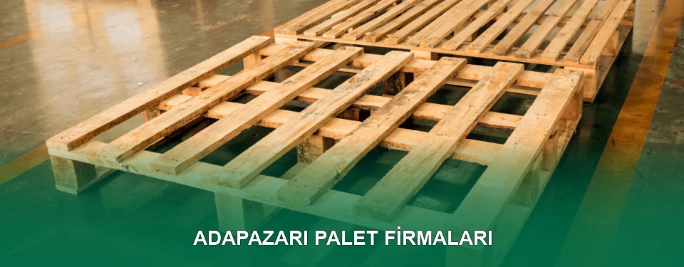 Adapazarı Ahşap Palet